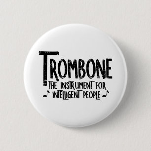 Intelligente trombone ruwe tekst ronde button 5,7 cm