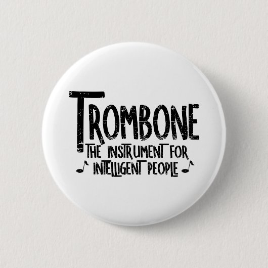 Intelligente trombone ruwe tekst ronde button 5,7 cm (Voorkant)