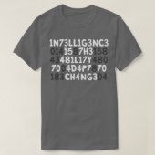 Intelligentie is het vermogen om zich aan te passe t-shirt (Design voorkant)
