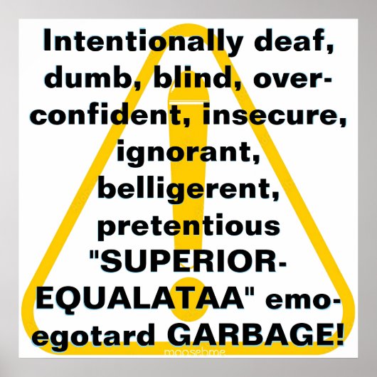 Intentionally deaf, dumb, blind... poster (Voorkant)