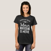 Interieur Ontwerper Kamer Decorator Home Specialis T-shirt (Voorkant volledig)