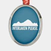 Interlaken Switzerland Please Metalen Ornament (Links)