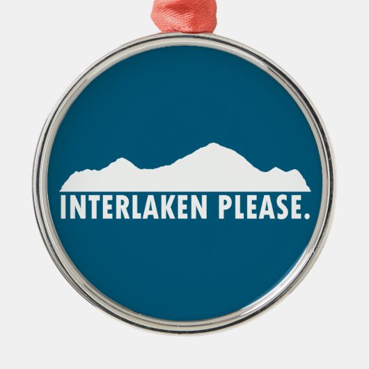 Interlaken Switzerland Please Metalen Ornament (Voorkant)