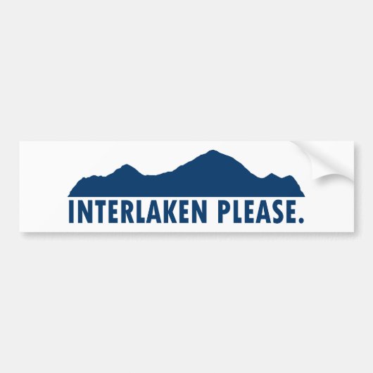 Interlaken Zwitserland Alsjeblieft Bumpersticker (Voorkant)