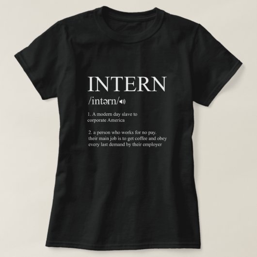Intern definitie Taakassistent Cadeau T-shirt (Design voorkant)