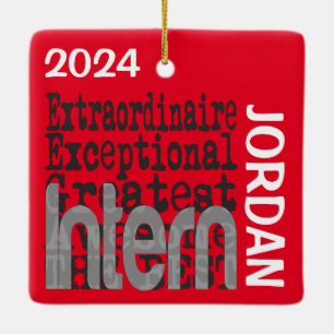 Intern Extraordinaire CUSTOM Keramisch Ornament