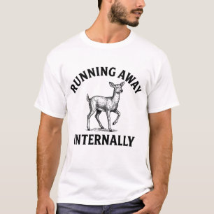 Intern Weglopen Grappige Herten Zeggen T-shirt