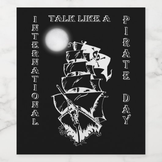 Internationaal Praten als een Piratendag Wijn Etiket (Enkel label)