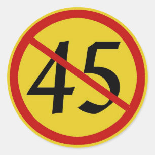 Internationaal symbool voor NO met 45 voor Trump Ronde Sticker