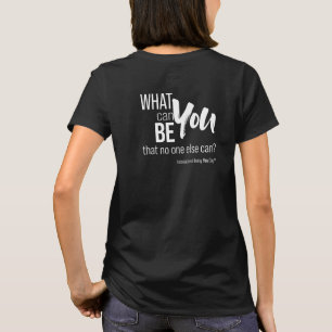 Internationaal zijn jouw dag quote t-shirt