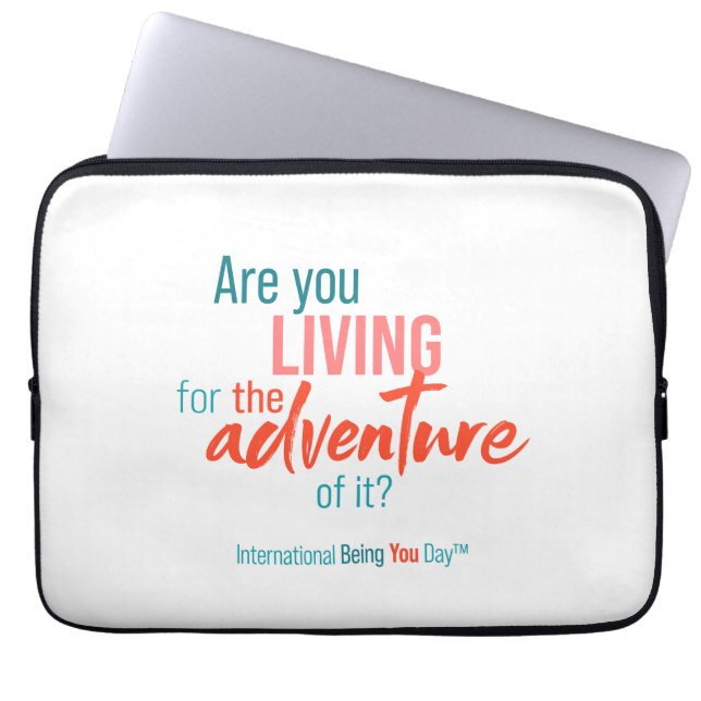 International Being You Day Quotes -  Laptop Sleeve (Voorkant)