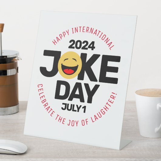 International Joke Day lachend gezicht Reclamebord Met Voetstuk (Insitu)