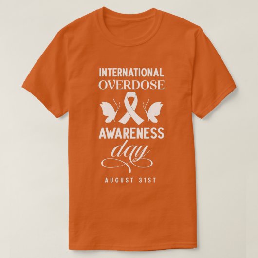 International Overdose Awareness Day (2)  T-shirt (Design voorkant)