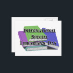 International Special Librarian's Day Briefkaart<br><div class="desc">* April 13th is International Special Librarian's Day * Check out the customization options available! * Use this postcard as a greeting, quick hello, invitation or Thank You card. * Add background color of your choice, front and back. * If additional text is desired, choose font style, color, size and...</div>
