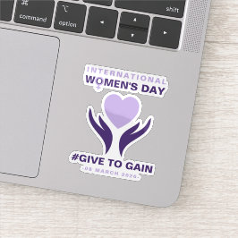 International Women's Day Give To Gain 2026 Sticker