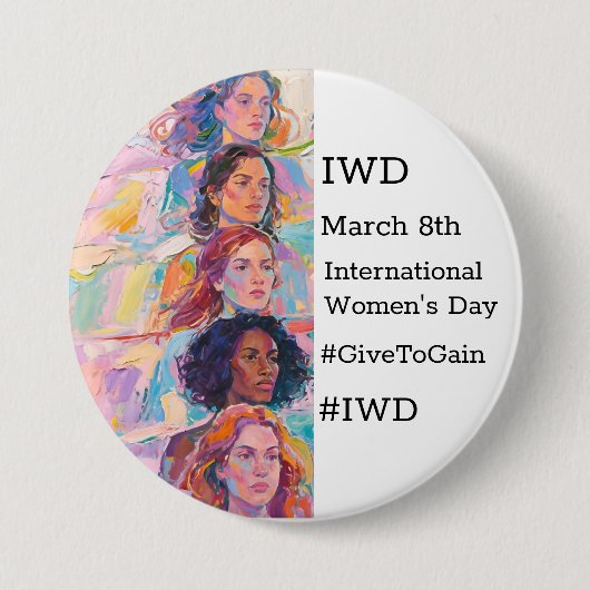International Women's Day | IWD #GivetoGain Ronde Button 7,6 Cm (Voorkant)
