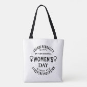 International Women's Day | March 8th Equality Tote Bag (Achterkant)
