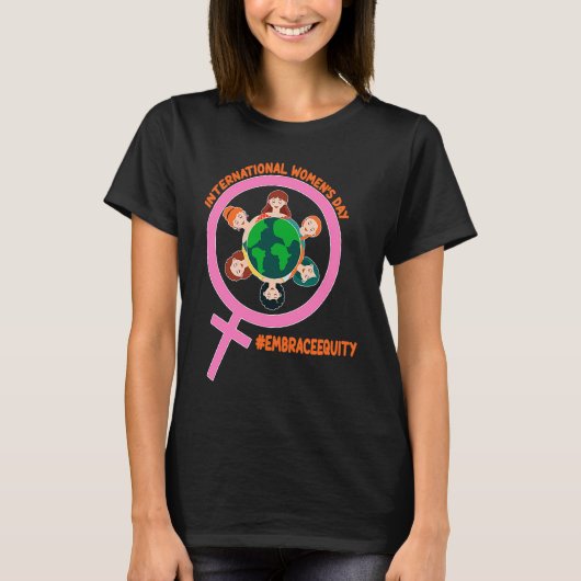 International Womens Month Embrace Equity T-shirt (Voorkant)