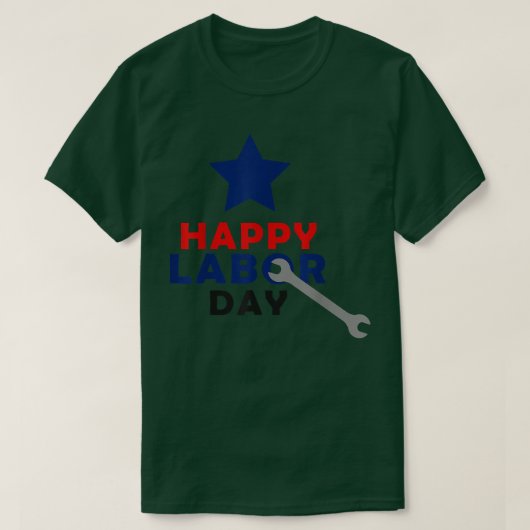 Internationale Arbeidsdag Happy Labourdag T-shirt (Design voorkant)