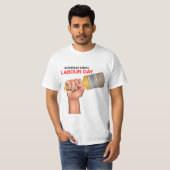 Internationale Arbeidsdag - T-shirt (Voorkant volledig)