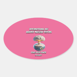 Internationale dag tegen kernproeven. Vrede. Ovale Sticker