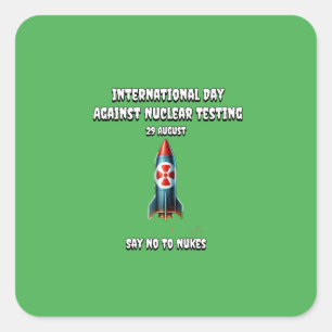 Internationale dag tegen kernproeven. Zeg nee. Vierkante Sticker