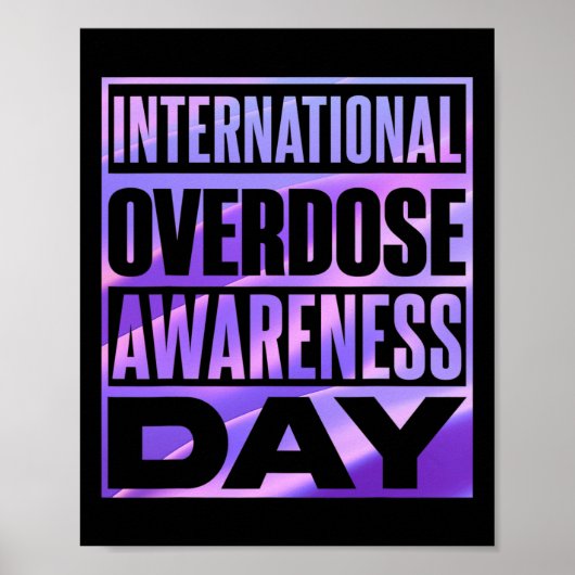 Internationale Dag van de Bewustzijn bij overdoser Poster (Voorkant)
