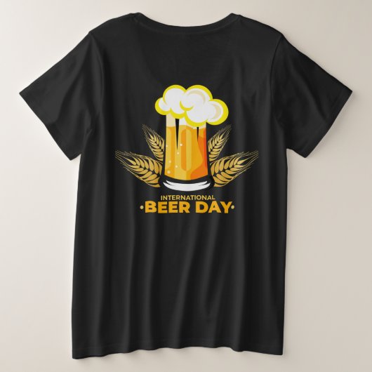 Internationale dag van de bier grote maat t-shirt (Design achterkant)