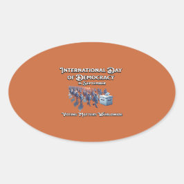 Internationale Dag van de democratie. Stemmen is b Ovale Sticker