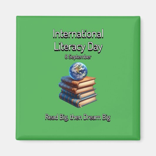 Internationale Dag van de Geletterdheid. Droom gro Magneet (Voorkant)