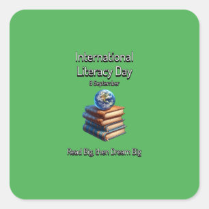 Internationale Dag van de Geletterdheid. Droom gro Vierkante Sticker