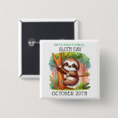Internationale Dag van de luiheid | 20 oktober Vierkante Button 5,1 Cm (Voorkant /achterkant)