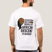 Internationale dag van de mensen van Afrikaanse af T-shirt (Achterkant)