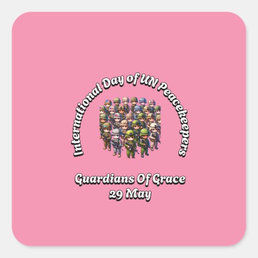Internationale dag van de VN-vredesmacht: 29 mei Vierkante Sticker (Voorkant)