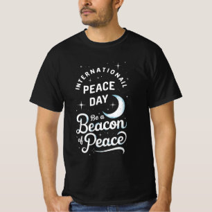 Internationale Dag van de Vrede: Wees een baken va T-shirt