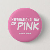 Internationale dag van roze Ronde Button 5,7 Cm (Voorkant)