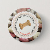 Internationale dag van waardering van het honden-  ronde button 5,7 cm (Voorkant)