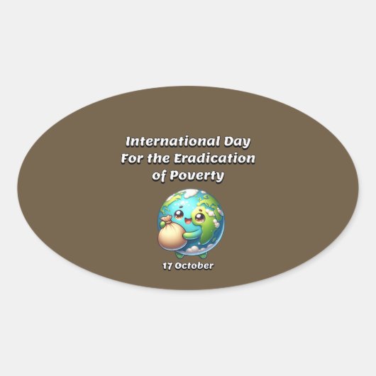 Internationale dag voor de uitbanning van armoede. ovale sticker (Voorkant)