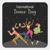 Internationale dansdag | Werelddansdag Vierkante Sticker (Voorkant)