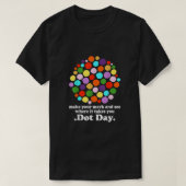 Internationale Dot Day 2022, Dot Day Women Mannen T-shirt (Design voorkant)