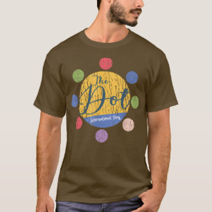 Internationale Dot Day Polka Dots 15th Ki T-shirt