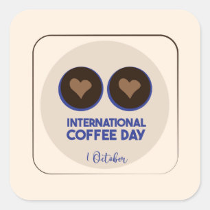 Internationale koffiedag 1 oktober vierkante sticker