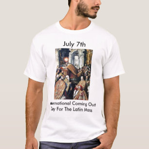 Internationale komende dag voor de Latijnse massa T-shirt