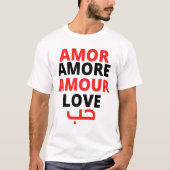 Internationale liefdesquote Rode en zwarte typogra T-shirt (Voorkant)