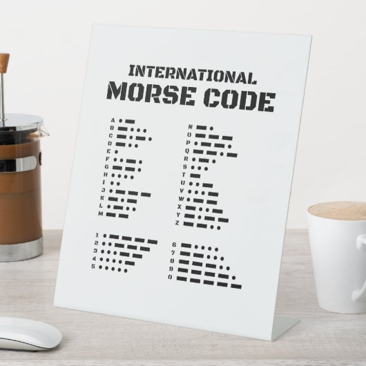Internationale morsecode reclamebord met voetstuk (Insitu)