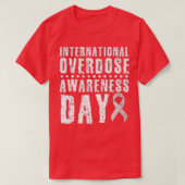 Internationale Overdosering Bewustmaking Dag I Dra T-shirt (Design voorkant)