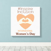 Internationale Vrouwendag 2024 Inspire Inclusie Canvas Afdruk (Insitu (Houten vloer))