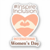 Internationale Vrouwendag 2024 Inspireren Inclusie Sticker (Voorkant)