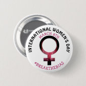 Internationale Vrouwendag | 8 maart Ronde Button 5,7 Cm (Voorkant /achterkant)