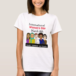 Internationale Vrouwendag 8 maart T-shirt